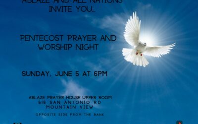 ABLAZE Pentecost Prayer & Worship