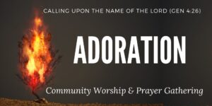 Read more about the article Adoration Worship