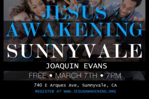 Read more about the article Jesus Awakening – Sunnyvale
